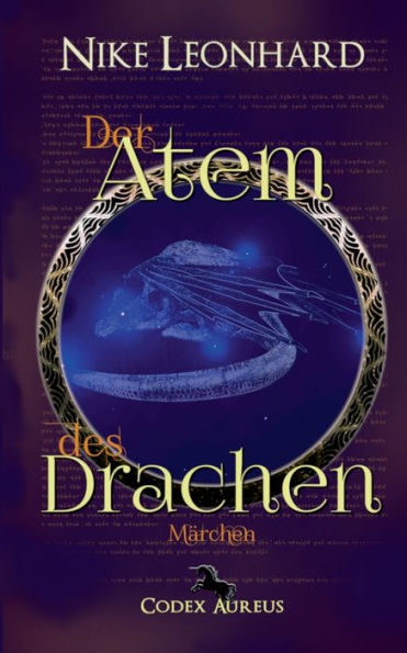 Der Atem des Drachen: Codex Aureus 8