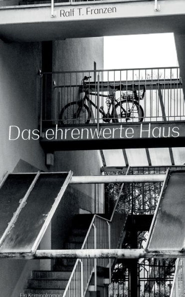 Das ehrenwerte Haus