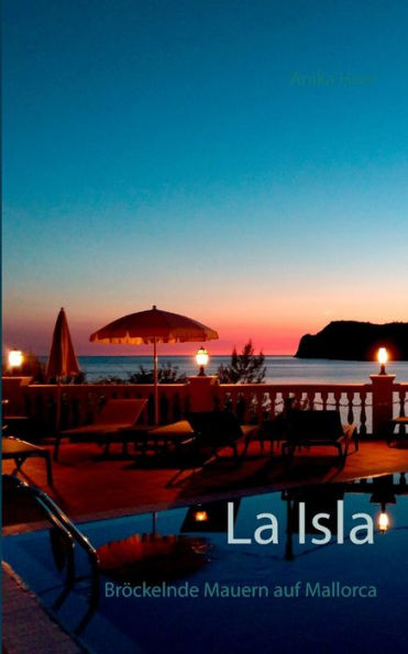 La Isla: Bröckelnde Mauern auf Mallorca