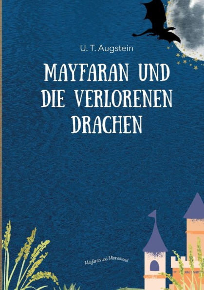 Mayfaran und die verlorenen Drachen