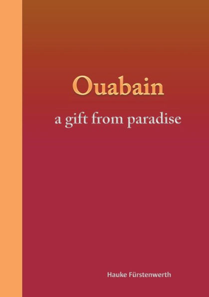 Ouabain: a gift from paradise
