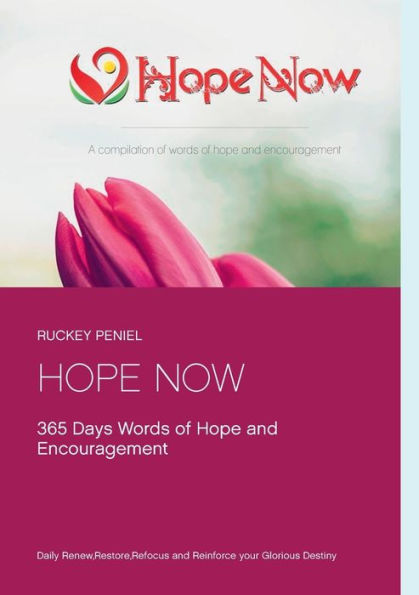 Hope Now 365 Days Devotional: Revised Edition