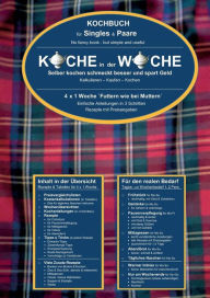 Title: Koche in der Woche - Kochbuch für Singles und Paare: Soviel Zeit muss sein, Author: Marend Wittbrodt