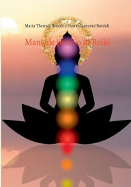 Title: Manuale pratico di Reiki, Author: Dawio Giovanni Bordoli