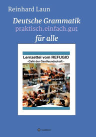 Title: DEUTSCHE GRAMMATIK FÜR ALLE, Author: Reinhard Laun