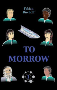 Title: TO MORROW, Author: Fabian Bischoff