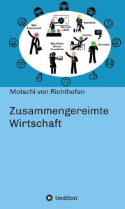 Title: Zusammengereimte Wirtschaft: Blick mit Perspektive, Author: Motschi von Richthofen