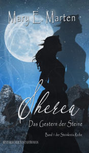 Title: Sherea: Das Gestern der Steine, Author: Mary E. Marten