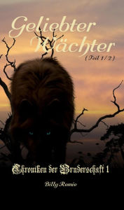 Title: Geliebter Wächter, Author: Billy Remie