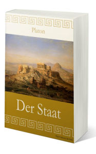 Title: Der Staat, Author: Platon