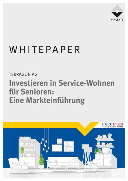 Investieren in Service-Wohnen für Senioren: Eine Markteinführung