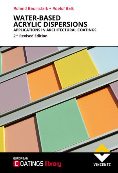 Water-based Acrylic Dispersions: Applications in Architectural Coatings