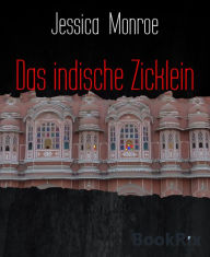 Title: Das indische Zicklein, Author: Jessica Monroe