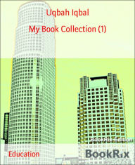 Title: My Book Collection (1), Author: Uqbah Iqbal