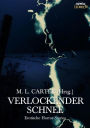 VERLOCKENDER SCHNEE: Erotische Horror-Stories