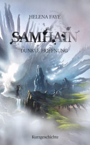 Title: Samhain: Dunkle Hoffnung, Author: Helena Faye