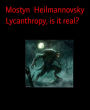 Lycanthropy, is it real?: My first patient