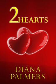 Title: 2 Hearts: English, Author: Diana Palmers