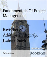 Title: Fundamentals Of Project Management, Author: Ravi Sher SIngh