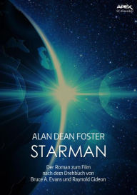 Title: STARMAN: Der Roman zum Film, Author: Alan Dean Foster