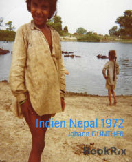 Title: Indien Nepal 1972, Author: Johann GÜNTHER