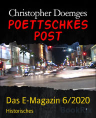 Title: POETTSCHKES POST: Das E-Magazin 6/2020, Author: Christopher Doemges