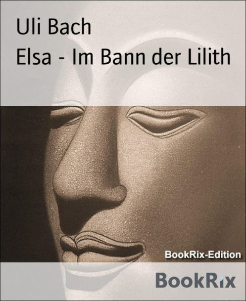 Elsa - Im Bann der Lilith