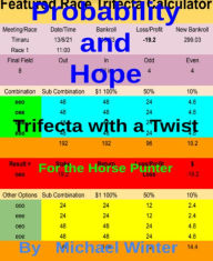 Title: Probability and Hope: Trifecta with a Twist, Author: Michael Winter
