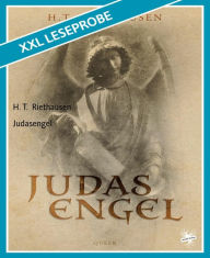 Title: Judasengel: XXL Leseprobe, Author: H. T. Riethausen