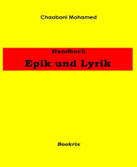 Title: Handbuch Epik und Lyrik, Author: Mohamed CHAABANI