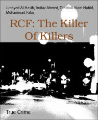 Title: RCF: The Killer Of Killers, Author: Imtiaz Ahmed