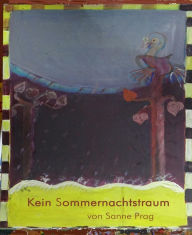 Title: Kein Sommernachtstraum, Author: Sanne Prag