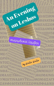 Title: An Evening on Lesbos: ????????? ??????, Author: Walter Walter