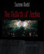 The ReBirth of Zechia: 14th Part of The Right Thing
