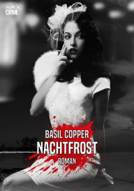 Title: NACHTFROST: Der Krimi-Klassiker!, Author: Basil Copper