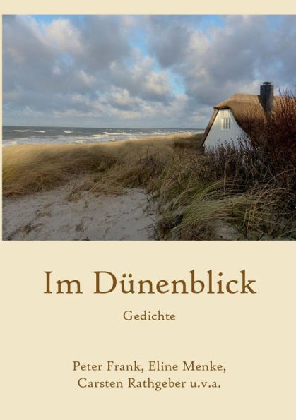 Im Dünenblick: Gedichte