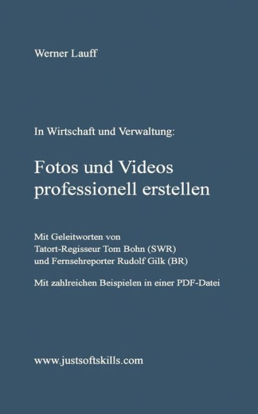 Fotos und Videos professionell erstellen