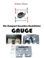 Die Compact Cassetten Einstelllehre - GAUGE: Wozu benï¿½tigt man eine Gauge? Wie geht man damit um?