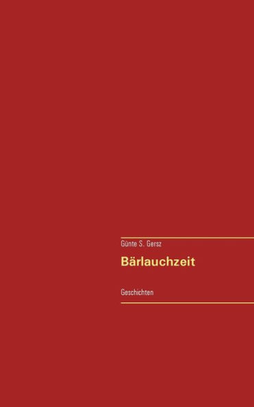 Bärlauchzeit: Geschichten