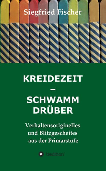 KREIDEZEIT - SCHWAMM DRÜBER