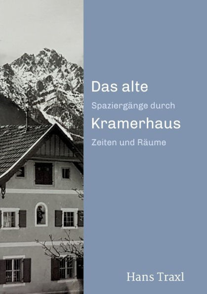 Das alte Kramerhaus