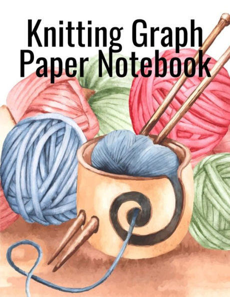Knitting Graph Paper Notebook: Notepad For Inspiration & Creation Of Knitted Wool Fashion Designs for The Holidays - Grid & Chart Paper (4:5 ratio big and 2:3 ration small) with Rectangular Spaces For Patterns, Stitches, Instructions, Sizes, Measurements,