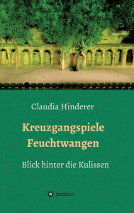 Title: Kreuzgangspiele Feuchtwangen, Author: Claudia Hinderer