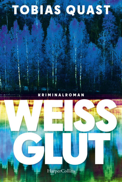 Weißglut: Kriminalroman Spannend und humorvoll - die neue Finnland-Krimireihe um Münchnerin Sarah Fuchs