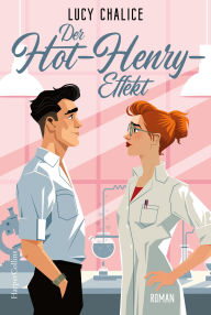 Free online pdf ebooks download Der Hot-Henry-Effekt: Roman STEM-Romance mit Workplace-, Second-Chance- und He-Falls-First-Tropes Für Leserinnen und Leser von Ali Hazelwood 9783749908271
