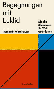 Title: Begegnungen mit Euklid - Wie die 