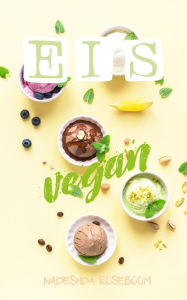 Title: Eis vegan, Author: Nadeshda Roseboom