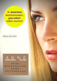 Title: Akne-Behandlung: Wie Mitesser auf der Nase loswerden ,Akne-Behandlung, Akne-Entfernung, Akne-Mittel für klare Haut., Author: Diana Da Silva