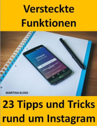 Title: 23 Tipps und Tricks - versteckte Funktionen bei Instagram, Author: Martina Kloss