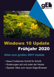 Title: Windows 10 Update - Frühjahr 2020: Alles über das große 20H1-Update, Author: Wolfram Gieseke